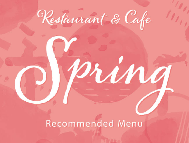 Restaurant&Cafe Spring Menu